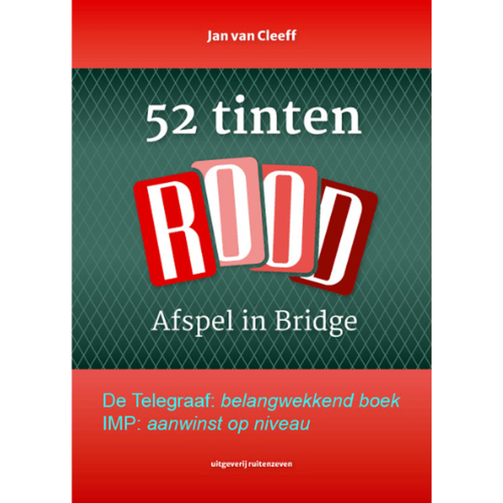 52 tinten rood. Afspel in bridge