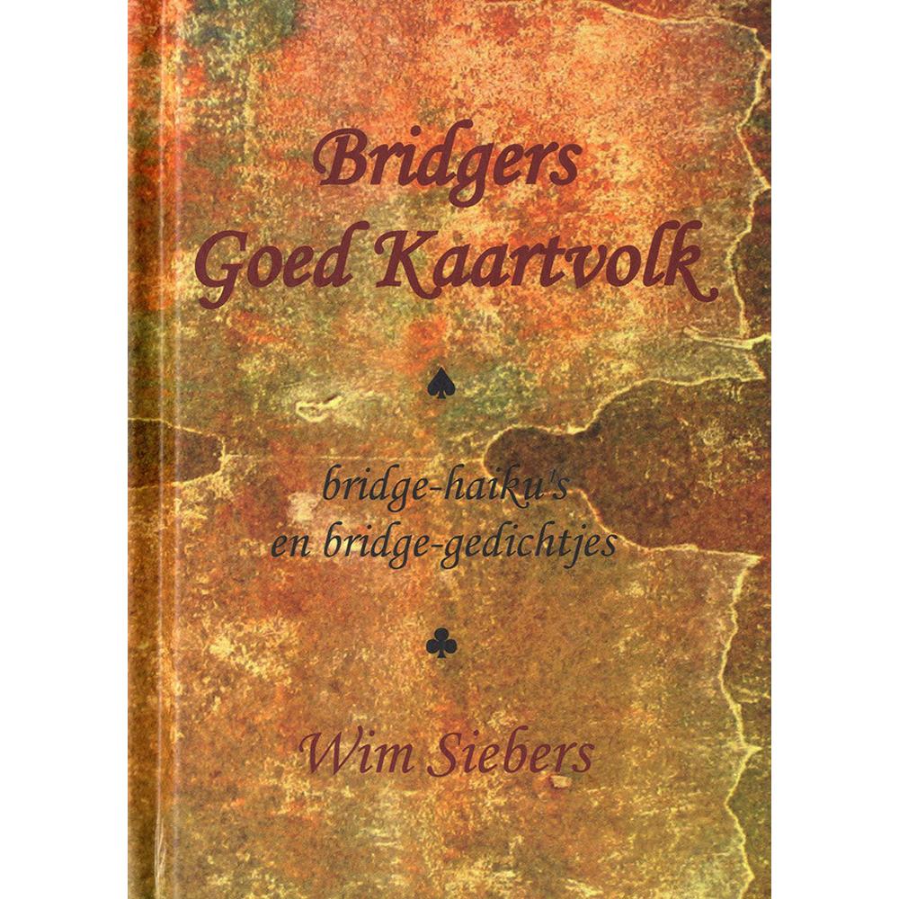 Bridgers goed kaartvolk, haiku's