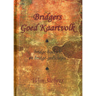 Bridgers goed kaartvolk, haiku's