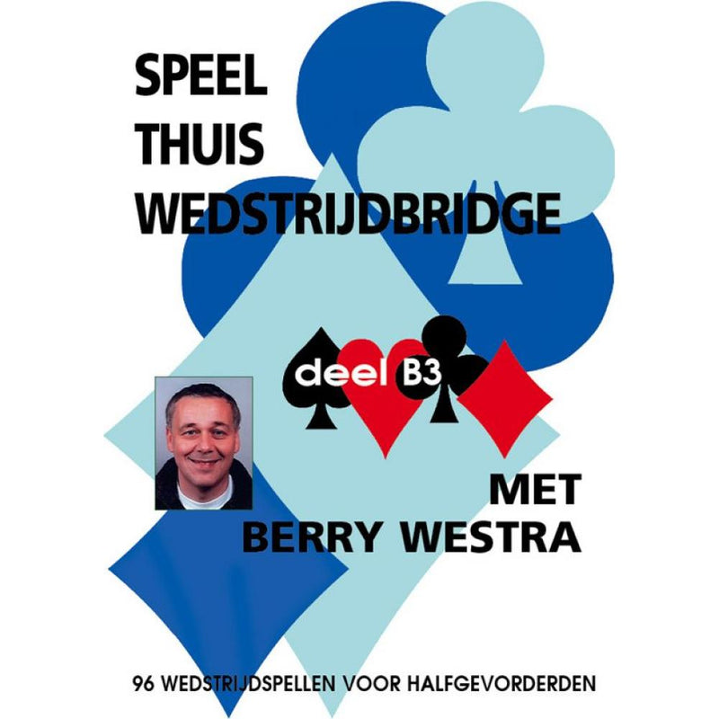 Speel thuis wedstrijdbridge B3