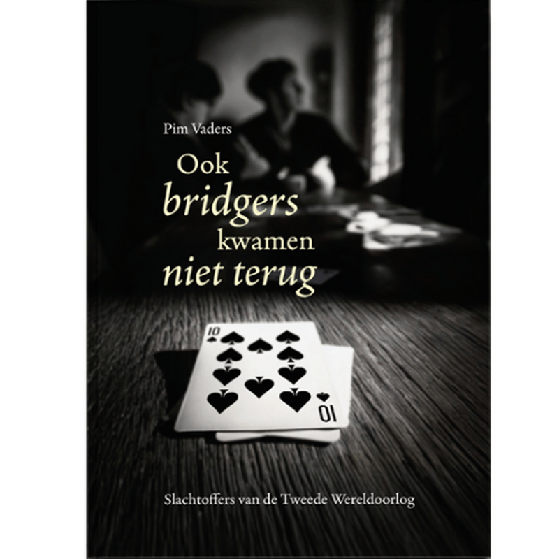 Ook bridgers kwamen niet terug, hardcover editie